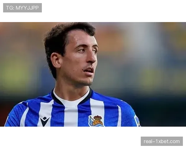 皇家社会队长奥亚萨瓦尔：更衣室氛围团结是渡过难关的基础